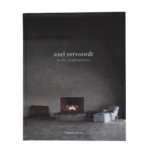 Axel Vervoordt: Wabi Inspirations