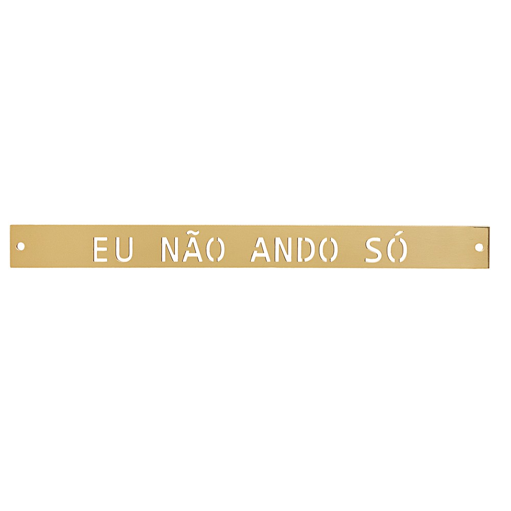 Eu Não Ando Só